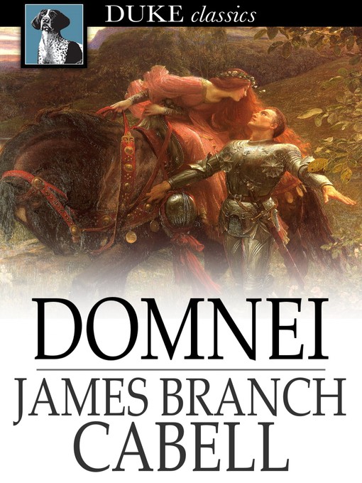 Title details for Domnei by James Branch Cabell - Wait list